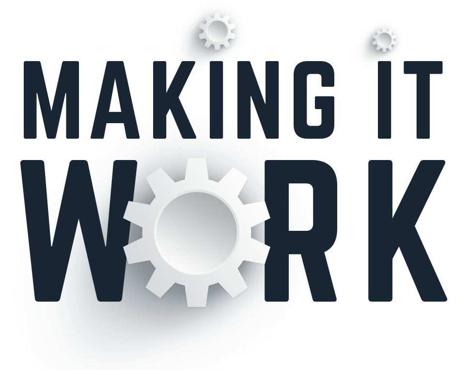 Making It Work Logo